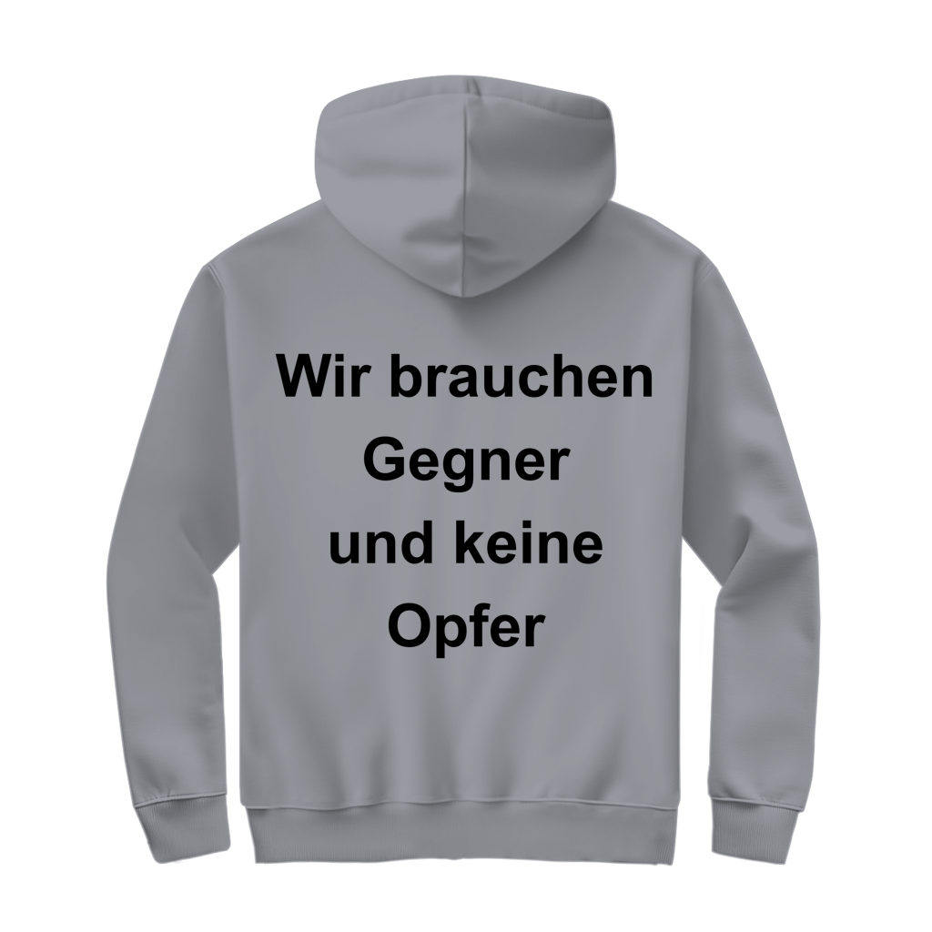 Herren Zipper Hoodie Wir brauchen Gegner, und keine Opfer