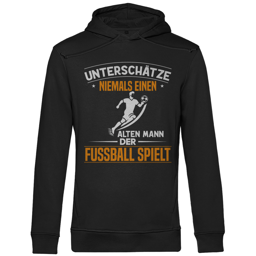 Herren Premium Bio Hoodie Unterschätze Niemals