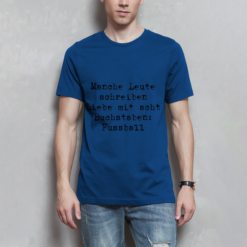 Herren T-Shirt Manche Leute