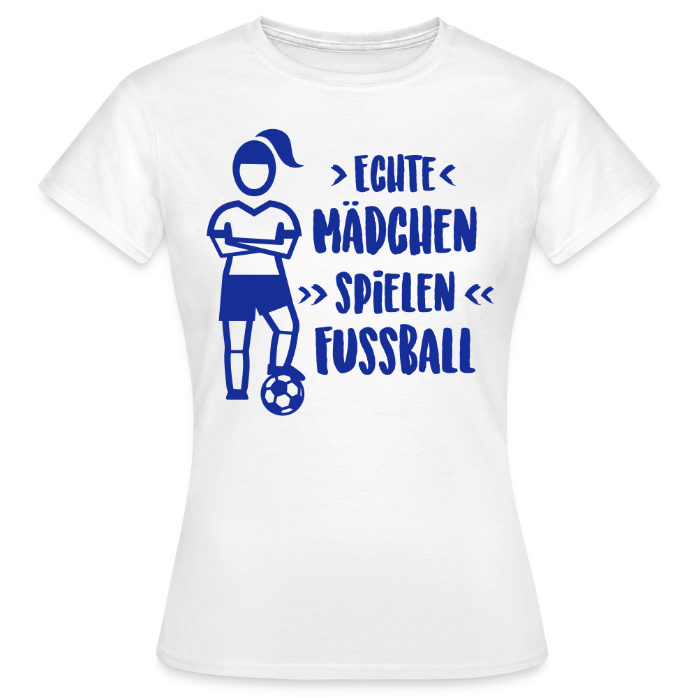Echte Mädchen, T-Shirt, Damen - weiß