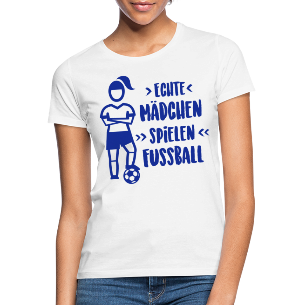 Echte Mädchen, T-Shirt, Damen - weiß