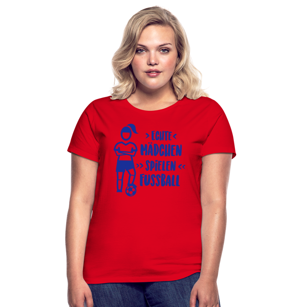 Echte Mädchen, T-Shirt, Damen - Rot