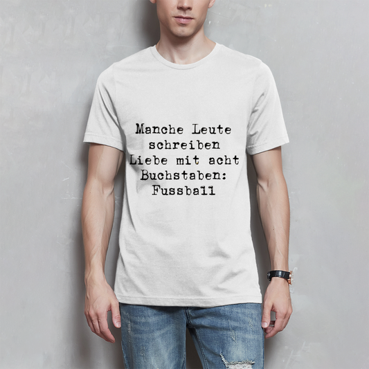 Herren T-Shirt Manche Leute
