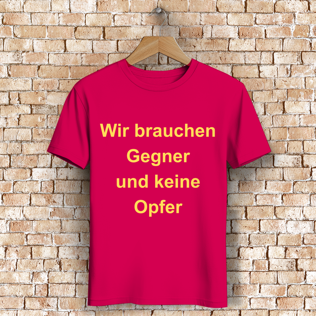 Herren Premium Bio T-Shirt Wir brauchen Gegner, und keine Opfer