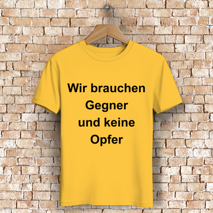Herren Premium Bio T-Shirt Wir brauchen Gegner, und keine Opfer