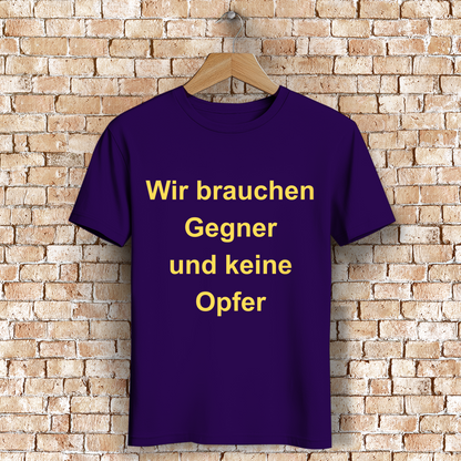 Herren Premium Bio T-Shirt Wir brauchen Gegner, und keine Opfer