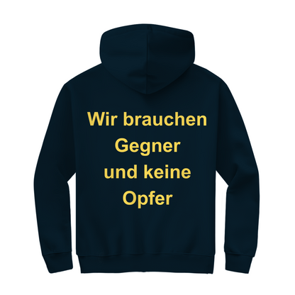 Herren Zipper Hoodie Wir brauchen Gegner, und keine Opfer