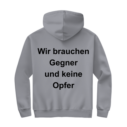 Herren Zipper Hoodie Wir brauchen Gegner, und keine Opfer