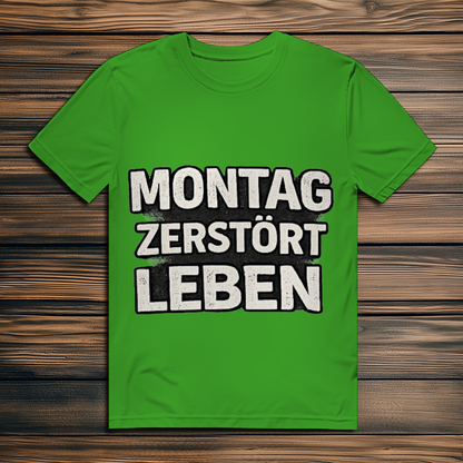 Herren Premium Bio T-Shirt Montag zerstört Leben