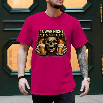 Herren T-Shirt Es war nicht alles schlecht