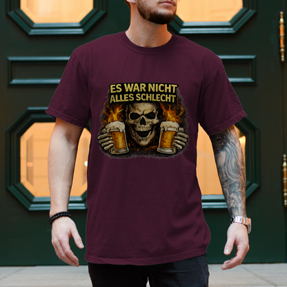 Herren T-Shirt Es war nicht alles schlecht