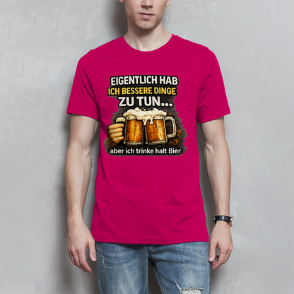 Herren T-Shirt Eigentlich habe ich