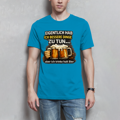 Herren T-Shirt Eigentlich habe ich