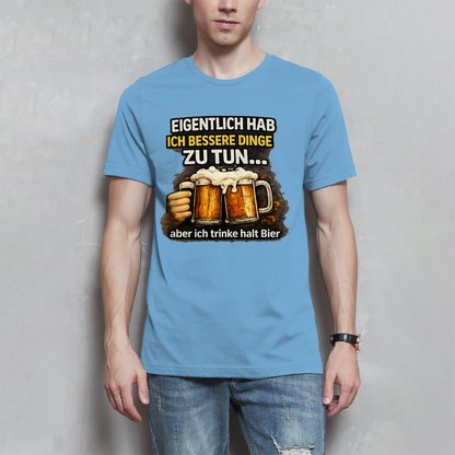 Herren T-Shirt Eigentlich habe ich