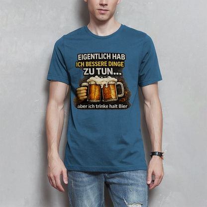 Herren T-Shirt Eigentlich habe ich