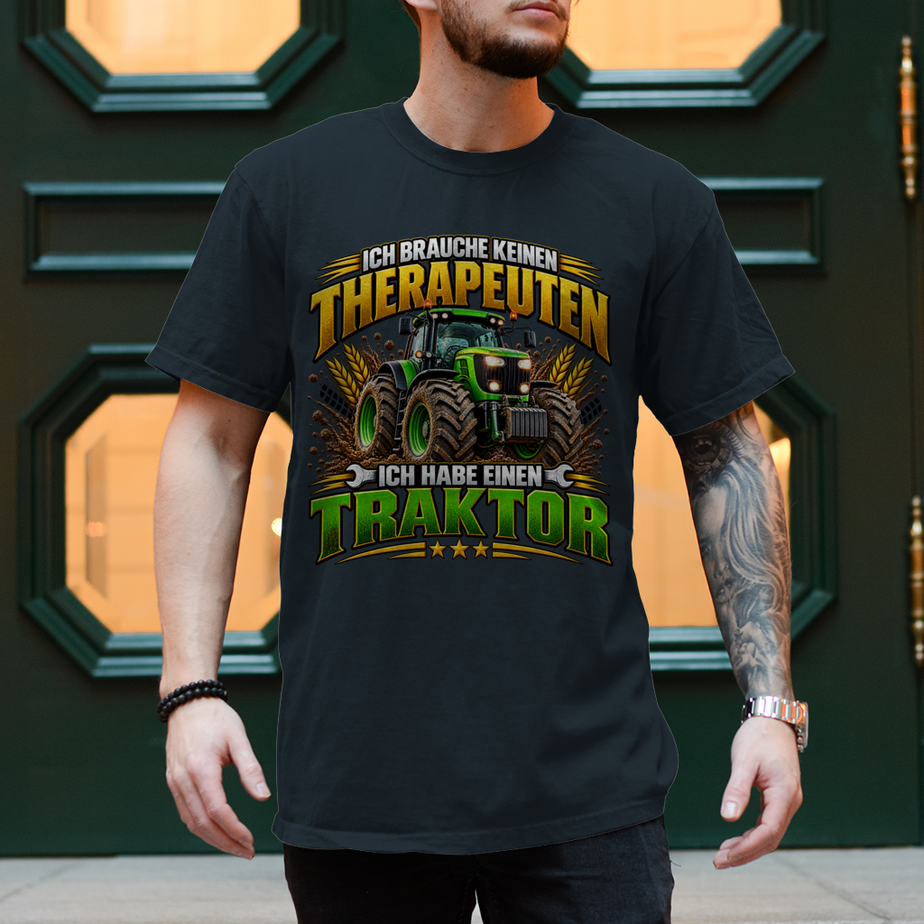 Herren T-Shirt  Ich brauche keinen Therapeuten