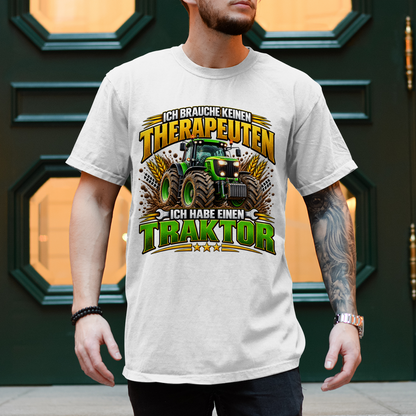 Herren T-Shirt  Ich brauche keinen Therapeuten